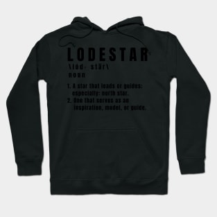 Lodestar definition gifts Hoodie